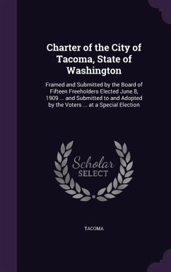 CHARTER OF THE CITY OF TACOMA - Tacoma