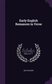 EARLY ENGLISH ROMANCES IN VERS