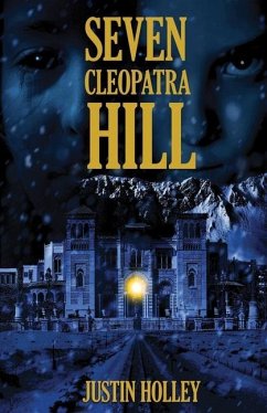 Seven Cleopatra Hill - Holley, Justin