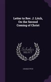 Letter to Rev. J. Litch, On the Second Coming of Christ