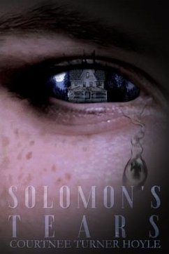 Solomon's Tears - Turner Hoyle, Courtnee