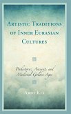 Artistic Traditions of Inner Eurasian Cultures