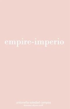 Empire-Imperio - Campos, Antonella Soledad