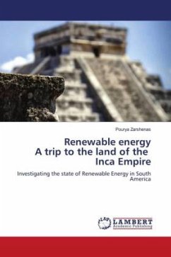 Renewable energy A trip to the land of the Inca Empire