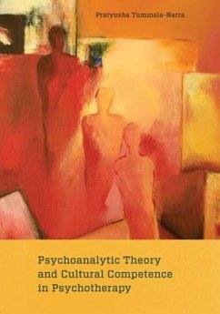 Psychoanalytic Theory and Cultural Competence in Psychotherapy - Tummala-Narra, Pratyusha