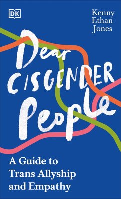 Dear Cisgender People - Jones, Kenny Ethan