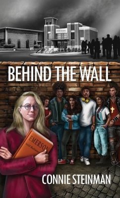Behind the Wall - Steinman, Connie