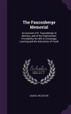 The Fauconberge Memorial: An Account of H. Fauconberge of Beccles, and of the Endownment Provided by His Will to Encourage Learning and the Inst