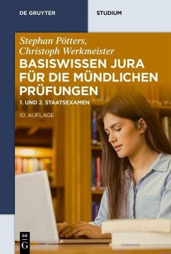 Basiswissen Jura für die mündlichen Prüfungen (eBook, PDF) - Pötters, Stephan; Werkmeister, Christoph