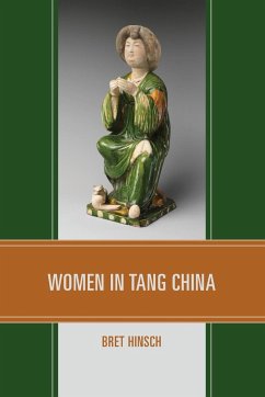 Women in Tang China - Hinsch, Bret