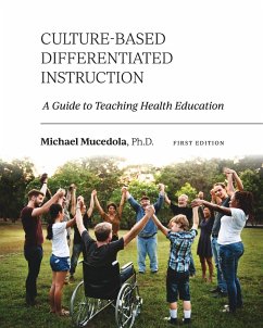 Culture-Based Differentiated Instruction - Mucedola, Michael