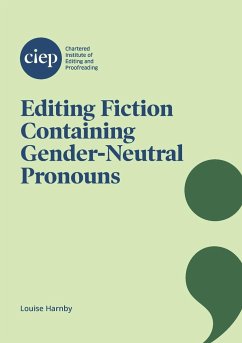 Editing Fiction Containing Gender-Neutral Pronouns - Harnby, Louise
