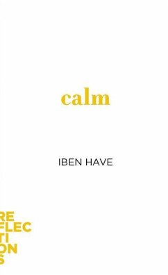 Calm - Have, Iben (Aarhus University)