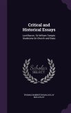 Critical and Historical Essays: Lord Bacon. Sir William Temple. Gladstone On Church and State