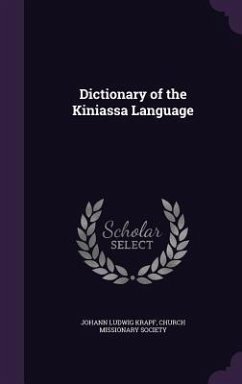 Dictionary of the Kiniassa Language - Krapf, Johann Ludwig