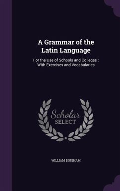 Cover A Grammar of the Latin Language