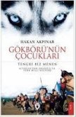 Gökbörünün Cocuklari Tengri Biz Menen