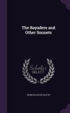 The Bayadere and Other Sonnets