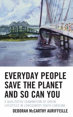 Everyday People Save the Planet and So Can You - McCarthy Auriffeille, Deborah