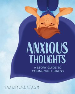 Anxious Thoughts - Lentsch, Kailey