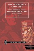 QUARTERLY ARMY LIST FOR THE QUARTER ENDING 31st DECEMBER 1917 Volume 6