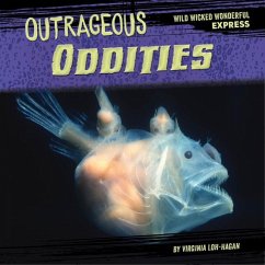 Outrageous Oddities - Loh-Hagan, Virginia