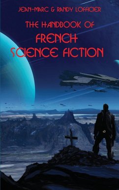 The Handbook of French Science Fiction - Lofficier, Jean-Marc; Lofficier, Randy