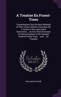 A Treatise En Forest-Trees - Boutcher, William