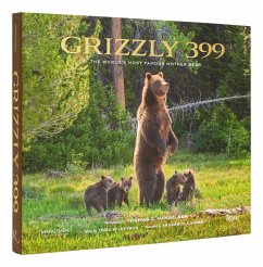 Grizzly 399 - Mangelsen, Thomas D.; Wilkinson, Todd