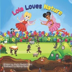 Lola Loves Nature - Paine, Shelly Ramos