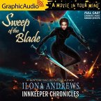 Sweep of the Blade [Dramatized Adaptation]: Innkeeper Chronicles 4