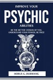 IMPROVE YOUR PSYCHIC ABILITIES