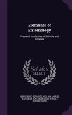Elements of Entomology: Prepared for the Use of Schools and Colleges