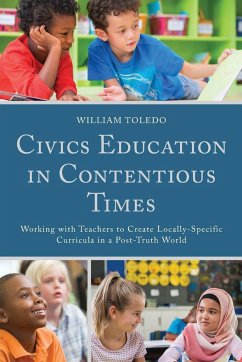 Civics Education in Contentious Times - Toledo, William