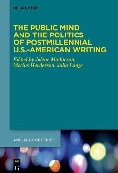 Cover The Public Mind and the Politics of Postmillennial U.S.-American Writing (eBook, PDF)