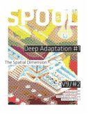 SPOOL Deep Adaptation #1: The Spatial Dimension
