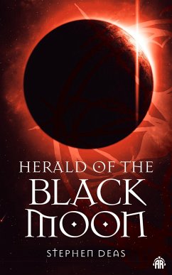 Herald of the Black Moon - Deas, Stephen