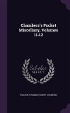 Chambers's Pocket Miscellany, Volumes 11-12