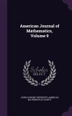 American Journal of Mathematics, Volume 9