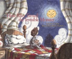 How Riley Tamed the Invisible Monster - Garrott, Dawn E.