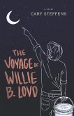 The Voyage of Willie B. Lovd