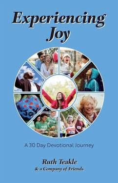 Experiencing Joy - Teakle, Ruth