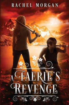 A Faerie's Revenge - Morgan, Rachel