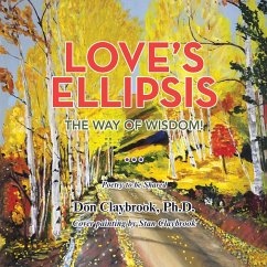 Love's Ellipsis - Claybrook Ph. D., Don