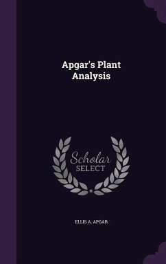 Apgar's Plant Analysis - Apgar, Ellis A.