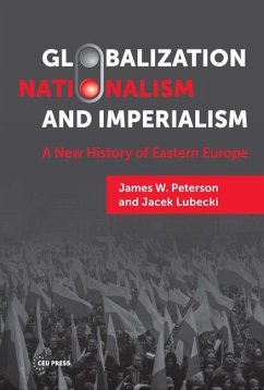 Globalization, Nationalism, and Imperialism - Lubecki, Jacek (Georgia Southern University); Peterson, James W. (Valdosta State University)