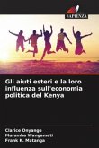 Gli aiuti esteri e la loro influenza sull'economia politica del Kenya