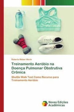 Treinamento Aeróbio na Doença Pulmonar Obstrutiva Crônica - Weber Werle, Roberta