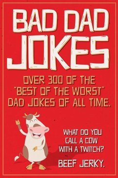 Bad Dad Jokes Paperback Gift Book - Willow Creek Press