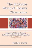 The Inclusive World of Today's Classrooms